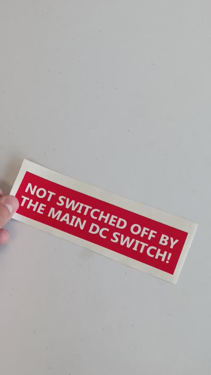 Safety Label Decal | 'Not Switched Off by Main DC Switch' Sticker | Electrical Safety Warning Label | Red Safety Decal Electrician Supplies