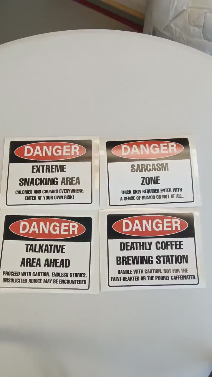 Humorous Danger Warning Label Decals | Funny Danger stickers for Office Kitchen | Witty Snacking, Sarcasm, Talkative, Coffee Area Signs