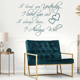 I Love You Yesterday Wall Sticker - Always Loved Still Than More Vinyl Quote Decal - Decords