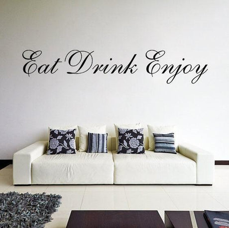 Eat Drink Enjoy Quote Wall Vinyl Sticker - Kitchen Love Tag And Text Decal Sign - Decords