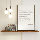 Custom Quote Poster Print - Personalized Motivational Positive Posters Wall Decor - Create Your Own Gift With Song Lyrics Text Print - Decords